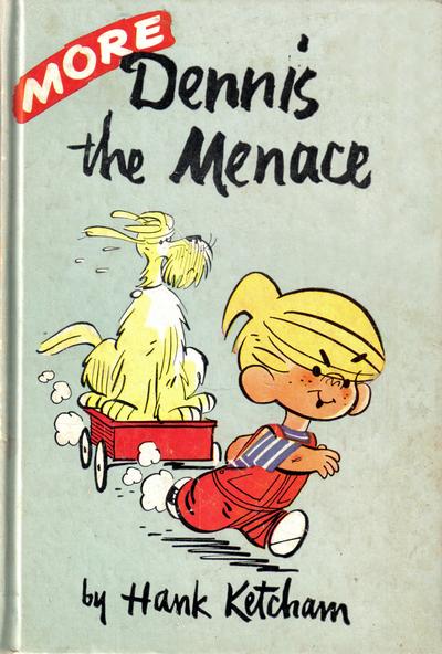 MORE DENNIS THE MENACE