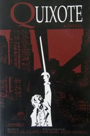 QUIXOTE A NOVEL