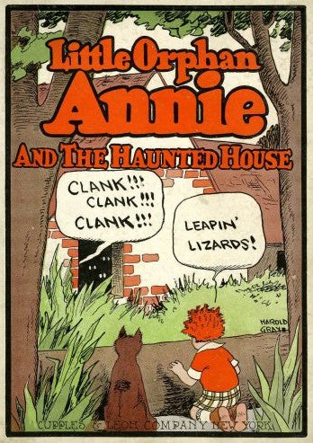 LITTLE ORPHAN ANNIE AND THE HAUNTED HOUSE HC 1928