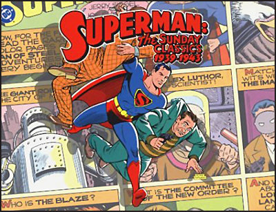 SUPERMAN: The Sunday Classics 1939-1943