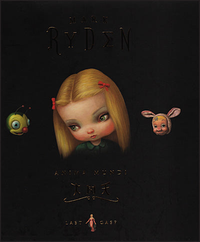 Mark Ryden Anima Mundi