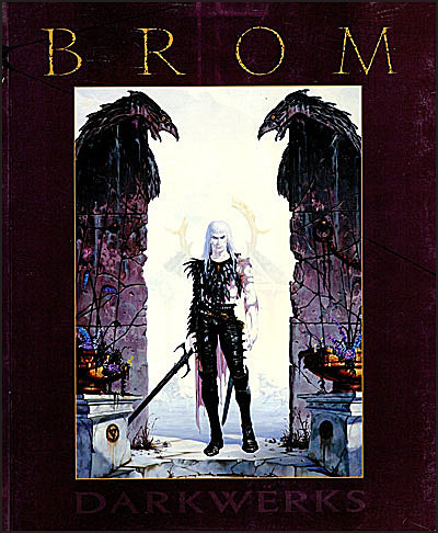 DARKWERKS THE ART OF BROM