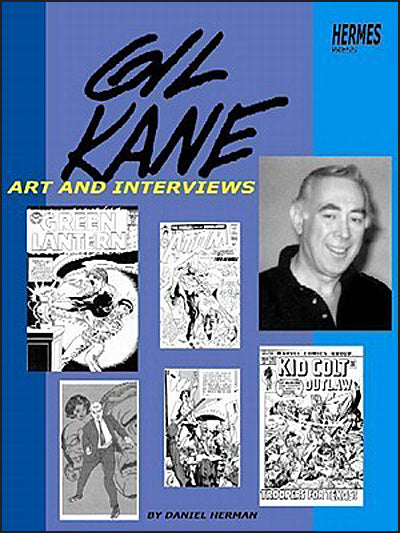 GIL KANE Art And Interviews Signed/Limited