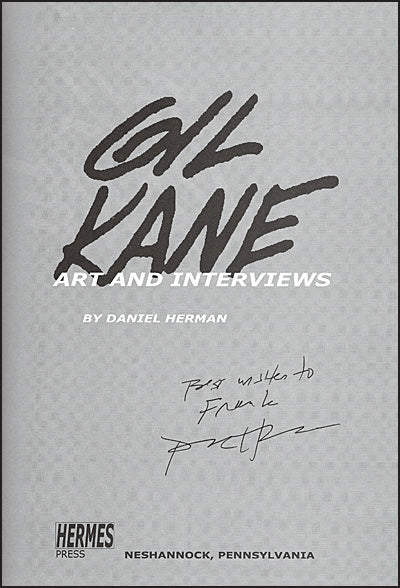 GIL KANE Art And Interviews Signed/Limited