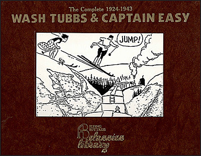 WASH TUBBS AND CAPTAIN EASY  Volume 11 The Complete 1924-1943