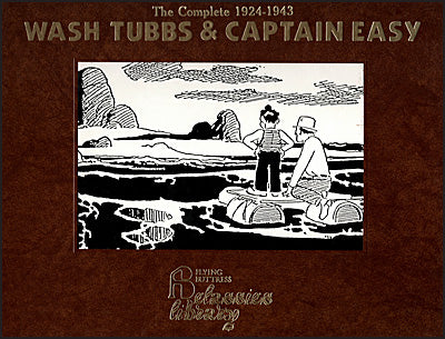 WASH TUBBS AND CAPTAIN EASY  Volume 10 The Complete 1924-1943