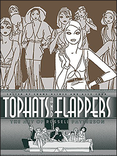 TOPHATS AND FLAPPERS The Art Of Russell Patterson