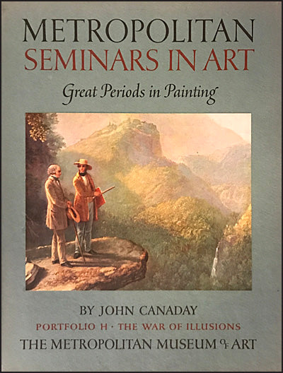 METROPOLITAN SEMINARS IN ART Great Periods In Paintings  Portfolio H The War of Illusions