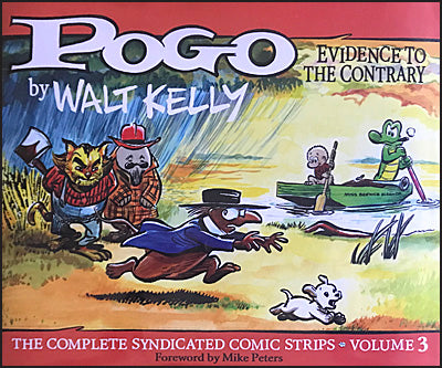 POGO EVIDENCE TO THE CONTRARY THE Complete Syndicated Comic Strips Volume 3