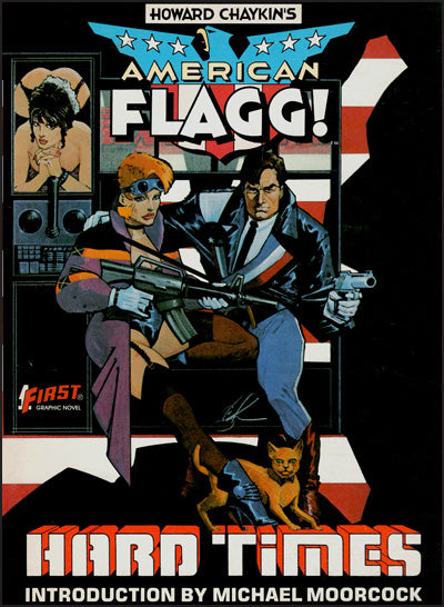 HOWARD CHAYKIN'S AMERICAN FLAGG! HARD TIMES Signed/Limited