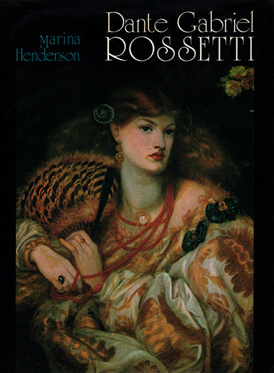 DANTE GABRIEL ROSSETTI