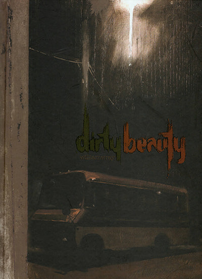 DIRTY BEAUTY Signed