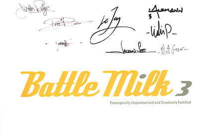 BATTLE MILK 3 Signed