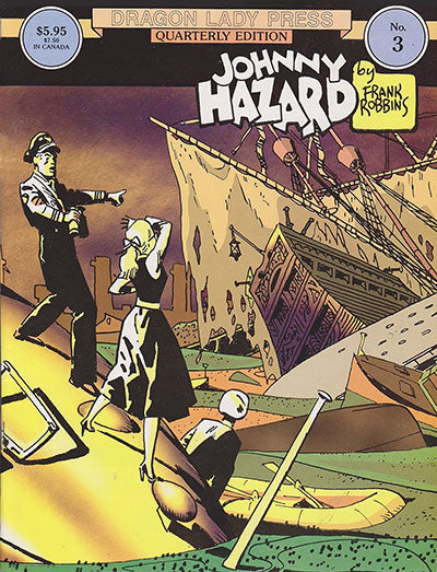 Dragon Lady Quarterly Edition Johnny Hazard Set 1-4