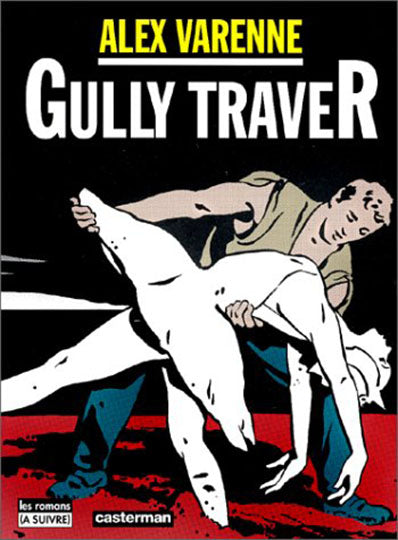 GULLY TRAVER