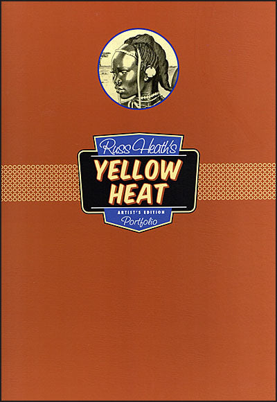 RUSS HEATH'S YELLOW HEAT Artist's Edition Portfolio