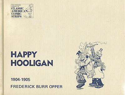 HAPPY HOOLIGAN A Complete Compilation 1904-1905