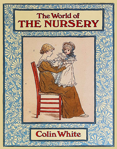 THE WORLD OF THE NURSERY
