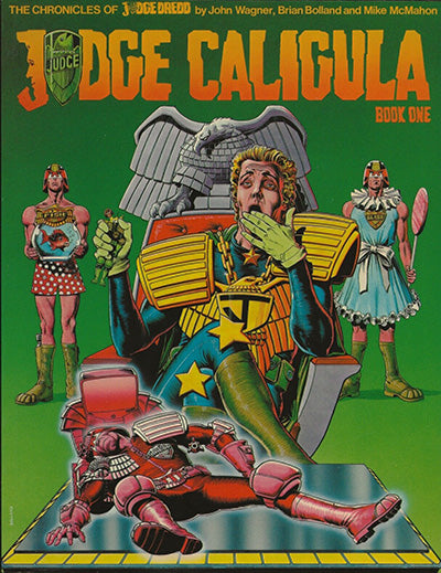 THE CHRONICLES OF JUDGE DREDD Judge Caligula Book One & Two Set