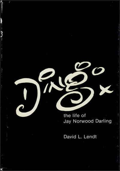 DING The Life Of Jay Norwood Darling