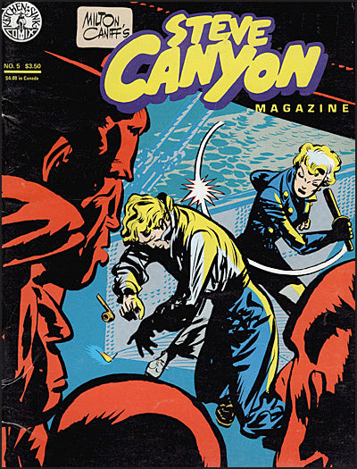 MILTON CANIFF'S STEVE CANYON SET #1-6