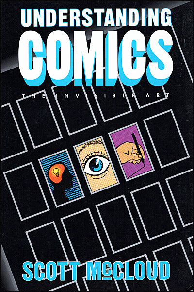 UNDERSTANDING COMICS The Invisible Art Signed