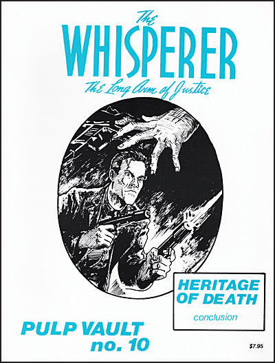 THE WHISPERER The Long Arm Of Justice ¬¨‚Ä†Pulp Vault #10