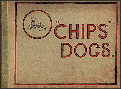 CHIPS DOGS Collection of Humorous Drawings