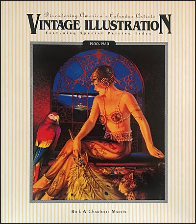 VINTAGE ILLUSTRATION Discovering America's Calendar Artists, 1900-1960
