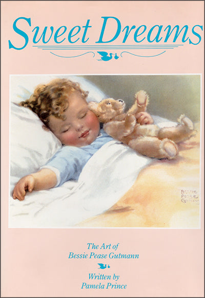 SWEET DREAMS The Art of Bessie Pease Gutmann