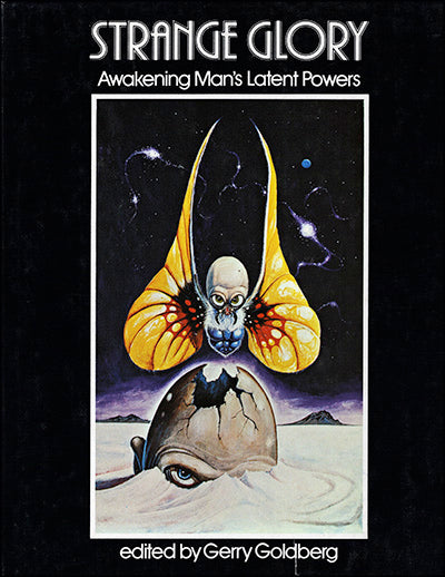 STRANGE GLORY Awakening Man's Latent Powers