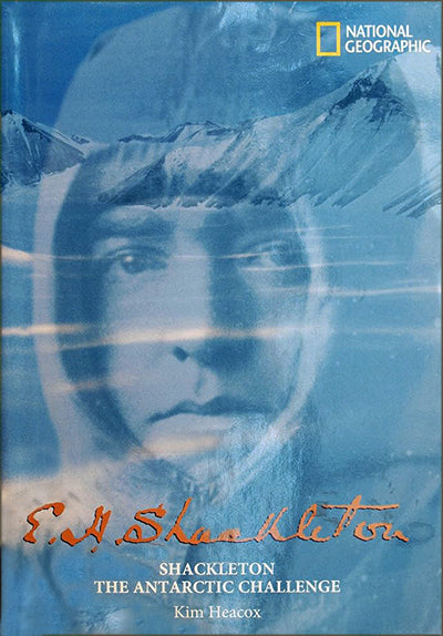 SHACKLETON THE ANTARCTIC CHALLENGE
