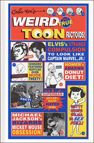 WEIRD BUT TRUE TOON FACTOIDS