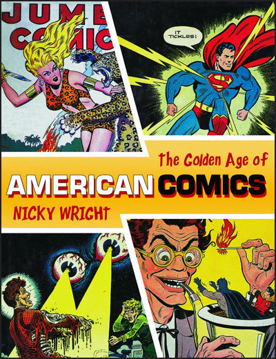 THE CLASSIC ERA OF AMERICAN COMICS