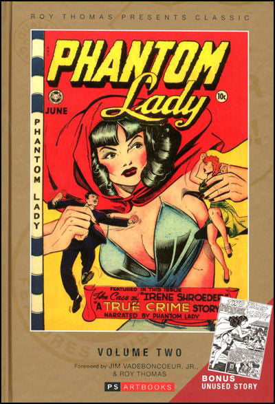 ROY THOMAS PRESENTS CLASSIC PHANTOM LADY Volume 2