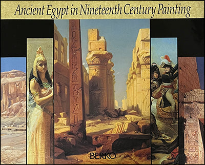 ANCIENT EGYPT IN NINETEENTH CENTURY PAINTING