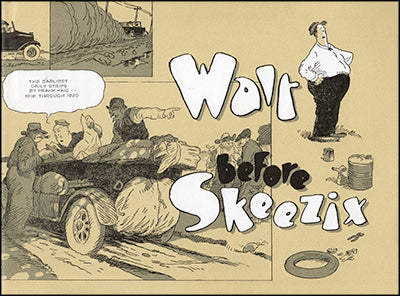 WALT AND SKEEZIX 1918 & 1920