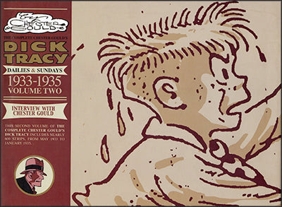 THE COMPLETE CHESTER GUILD'S DICK TRACY Dailies & Sundays Volume 2 1933-1935