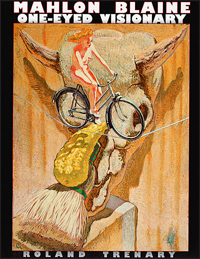 MAHLON BLAINE One-Eyed Visionary