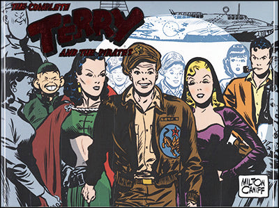 THE COMPLETE TERRY AND THE PIRATES Set of Six Volumes