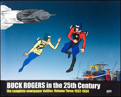 BUCK ROGERS IN THE 25TH CENTURY Volume 3 1932-1934