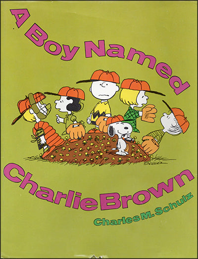 A BOY NAMED CHARLIE BROWN