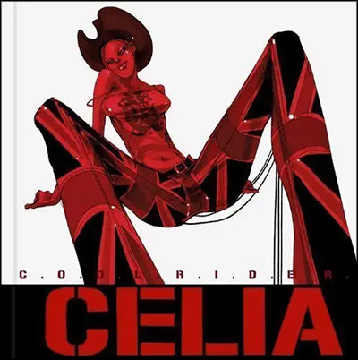 COOL RIDER The Art Of Celia Calle Book 1