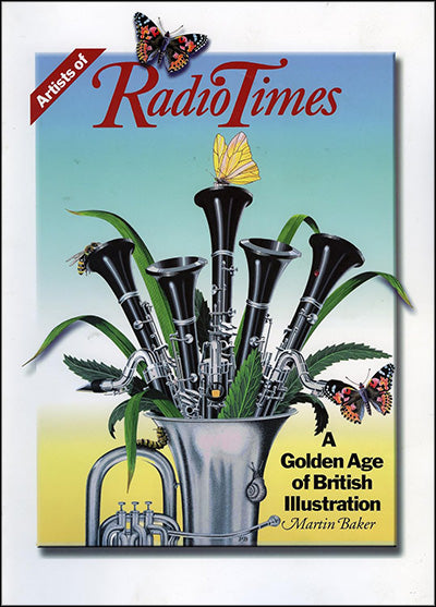 ARTISTS OF RADIO TIMES: A Golden Age of British Illustration