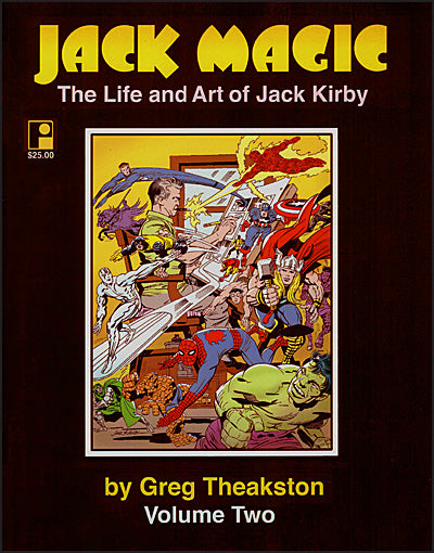JACK MAGIC The Life and Art Of Jack Kirby Volume 2