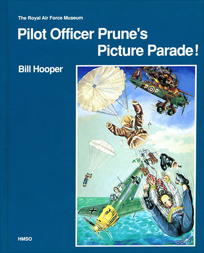 PILOT OFFICER PRUNE'S PICTURE PARADE