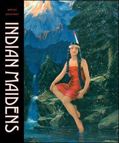 ARTIST ARCHIVES Indian Maidens