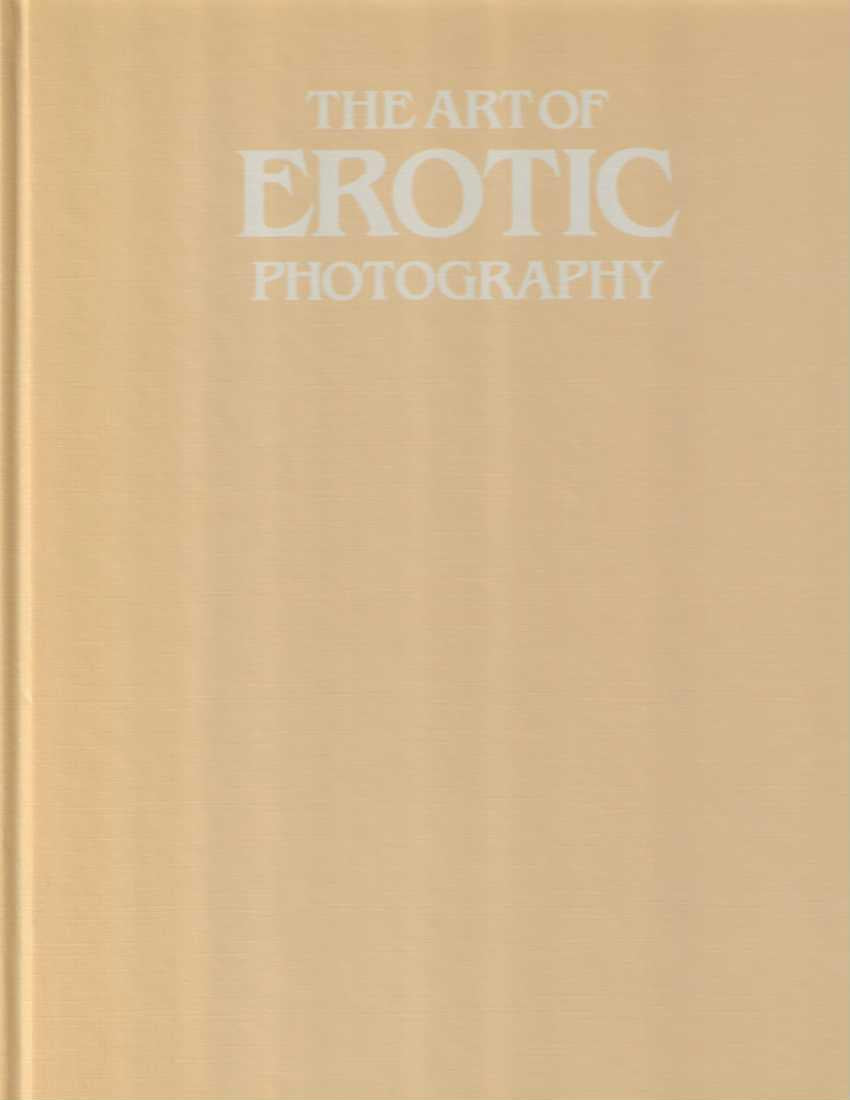 THE ART OF EROTIC PHOTOGRAPHY HC