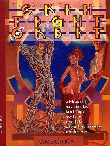 SKIN TIGHT ORBIT VOLUME 1 & VOLUME 2 Set Signed & Numbered