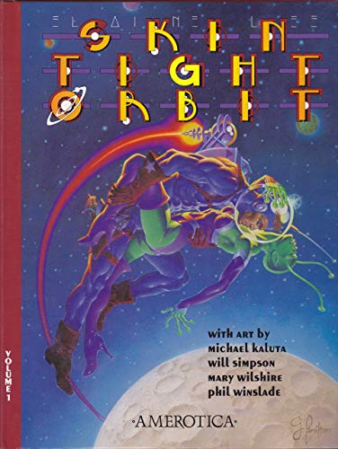 SKIN TIGHT ORBIT VOLUME 1 & VOLUME 2 Set Signed & Numbered